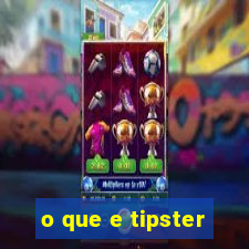 o que e tipster